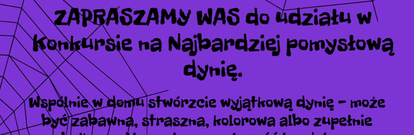 Niezbyt Grzeczne Dynie - konkurs plastyczny
