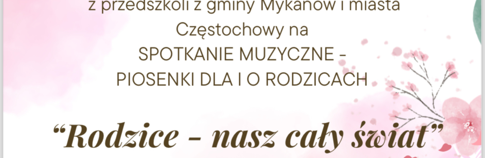 Rodzice - nasz cały świat 